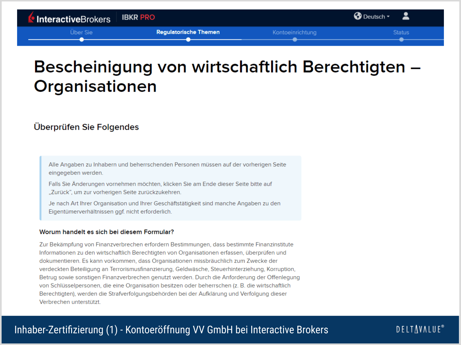 Inhaber-Zertifizierung (1) - Kontoeröffnung VV GmbH bei Interactive Brokers